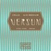 Thomastik Cello Strings Versum Cello A & D Duo Pack
